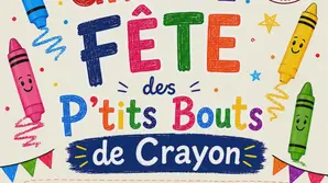La Grande fête des P'tits Bouts de Crayon
